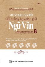 nhung-dieu-can-biet-boi-duong-hoc-sinh-gioi-ngu-van-8-