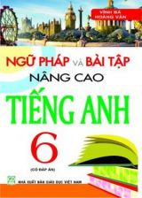 ngu-phap-va-bai-tap-nang-cao-tieng-anh-6-