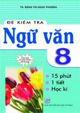 de-kiem-tra-ngu-van-lop-8-15-phut-1-tiet-hoc-ki