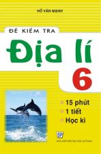 de-kiem-tra-dia-li-6