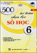 500-bai-toan-chon-loc-so-hoc-6-