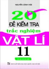 20-de-kiem-tra-trac-nghiem-vat-li-11-