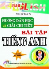 huong-dan-hoc-va-giai-chi-tiet-bai-tap-tieng-anh-9-