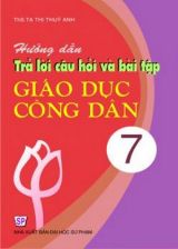 huong-dan-tra-loi-cau-hoi-va-bai-tap-giao-duc-cong-dan-7-