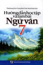 huong-dan-hoc-tap-va-lam-bai-ngu-van-lop-7-