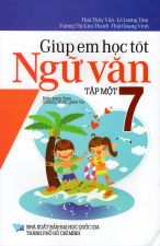 giup-em-hoc-tot-ngu-van-lop-7-tap-mot-