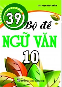 39-bo-de-ngu-van-lop-10-