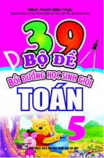 39-bo-de-boi-duong-hoc-sinh-gioi-toan-5-