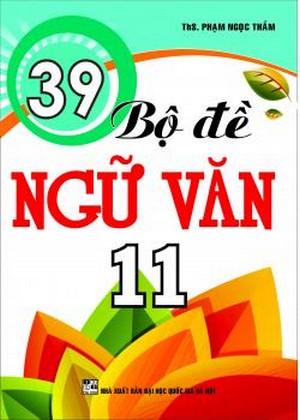 39-bo-de-ngu-van-lop-11-