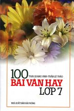 100-bai-van-hay-lop-7-