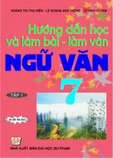 huong-dan-hoc-va-lam-bai-lam-van-ngu-van-7-tap-1