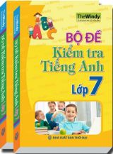 bo-de-kiem-tra-tieng-anh-lop-7-