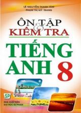 on-tap-va-kiem-tra-tieng-anh-8-