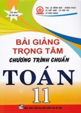 bai-giang-trong-tam-chuong-trinh-chuan-toan-11-