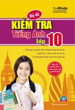 bo-de-kiem-tra-tieng-anh-lop-10-kem-cd