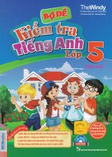 bo-de-kiem-tra-tieng-anh-lop-5-tap-2-kem-cd