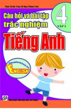 cau-hoi-va-bai-tap-trac-nghiem-tieng-anh-4-tap-2-