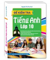 de-kiem-tra-tieng-anh-lop-10-bia-mem