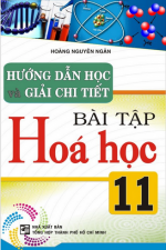 huong-dan-hoc-va-giai-chi-tiet-bai-tap-hoa-hoc-11-