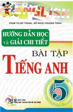 huong-dan-hoc-va-giai-chi-tiet-bai-tap-tieng-anh-5-