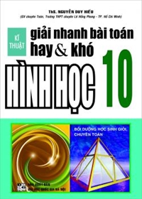 ki-thuat-giai-nhanh-bai-toan-hay-va-kho-hinh-hoc-10-