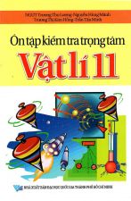 on-tap-kiem-tra-trong-tam-vat-li-lop-11-