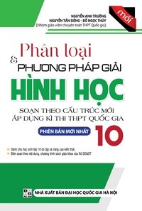 phan-loai-va-phuong-phap-giai-hinh-hoc-10-