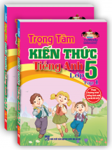 trong-tam-kien-thuc-tieng-anh-lop-5-tap-1-