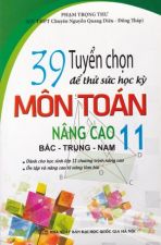 tuyen-chon-39-de-thu-suc-hoc-ky-mon-toan-nang-cao-bac-trung-nam-lop-11-