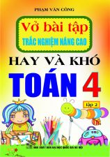 vo-bai-tap-trac-nghiem-nang-cao-hay-va-kho-toan-4-tap-2-