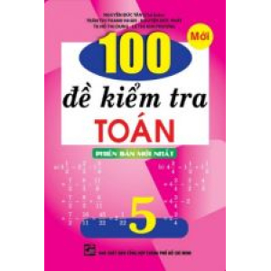 100-de-kiem-tra-toan-lop-5-