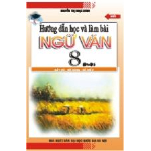 huong-dan-hoc-va-lam-bai-ngu-van-8-