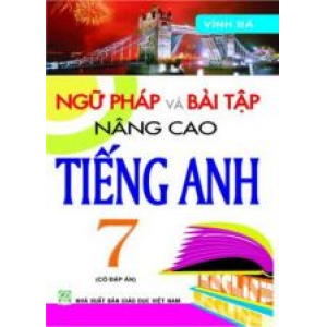 ngu-phap-va-bai-tap-nang-cao-tieng-anh-7-