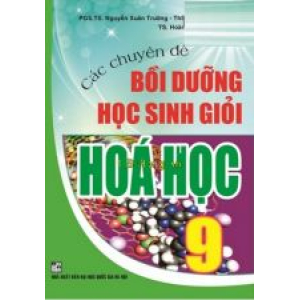 cac-chuyen-de-boi-duong-hoc-sinh-gioi-hoa-hoc-9