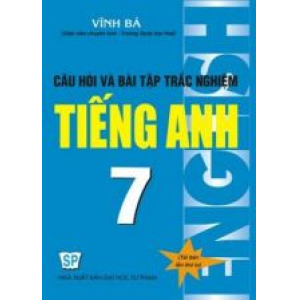 cau-hoi-va-bai-tap-trac-nghiem-tieng-anh-7-