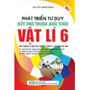 phat-trien-tu-duy-dot-pha-trong-giai-toan-vat-li-6-giai-theo-tai-lieu-day-hoc-vat-li-6-