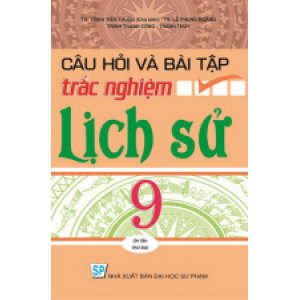 cau-hoi-va-bai-tap-trac-nghiem-lich-su-9