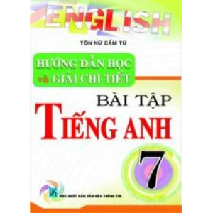 huong-dan-hoc-va-giai-chi-tiet-bai-tap-tieng-anh-7-