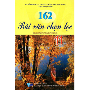 162-bai-van-chon-loc-lop-11-chuong-trinh-chuan-va-nang-cao-