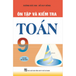 on-tap-va-kiem-tra-toan-9