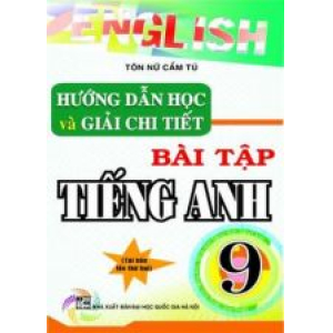 huong-dan-hoc-va-giai-chi-tiet-bai-tap-tieng-anh-9-