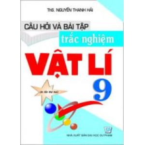 cau-hoi-va-bai-tap-trac-nghiem-vat-li-9-