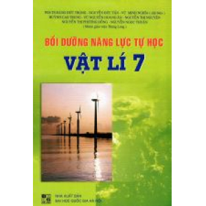 boi-duong-nang-luc-tu-hoc-vat-li-lop-7-