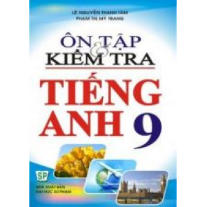 on-tap-va-kiem-tra-tieng-anh-9-