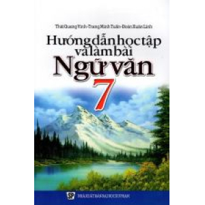 huong-dan-hoc-tap-va-lam-bai-ngu-van-lop-7-