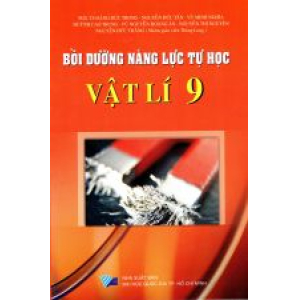 boi-duong-nang-luc-tu-hoc-vat-li-lop-9-