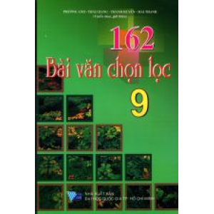 162-bai-van-chon-loc-lop-9