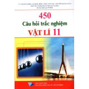 450-cau-hoi-trac-nghiem-vat-li-lop-11-