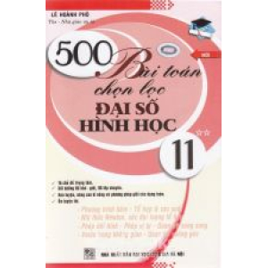 500-bai-toan-chon-loc-dai-so-hinh-hoc-11-tap-2