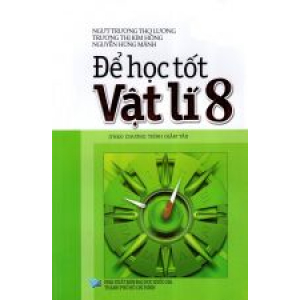 de-hoc-tot-vat-li-lop-8-theo-chuong-trinh-giam-tai-